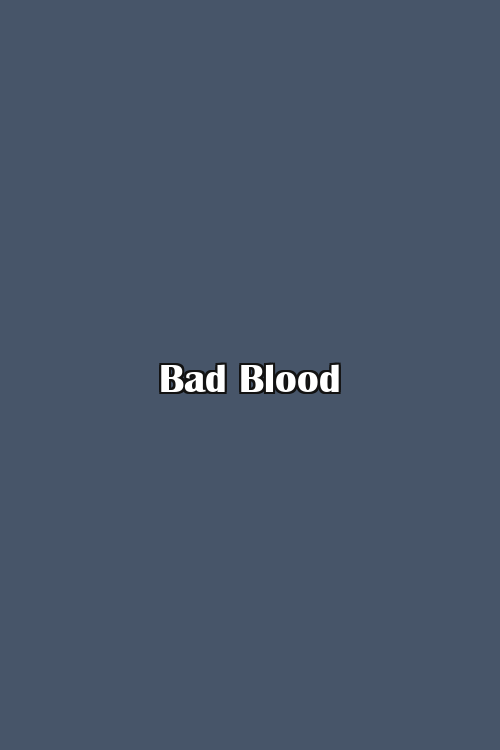 Bad Blood Poster