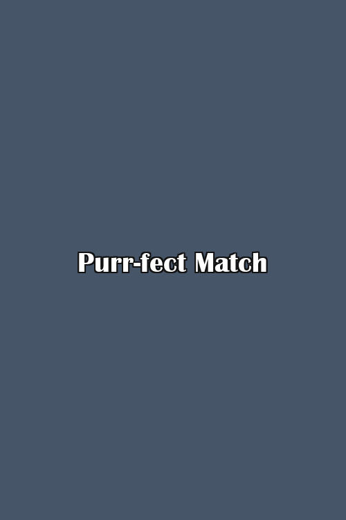 Purr-fect Match Poster