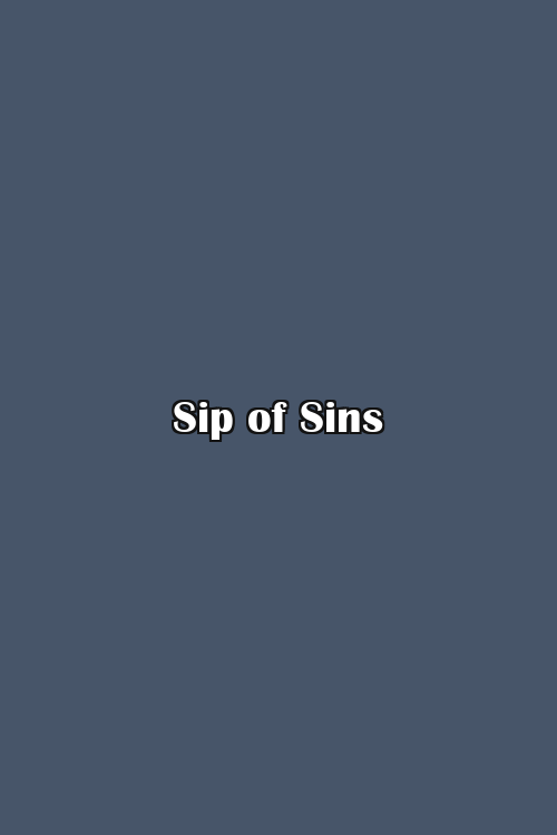 Sip of Sins Poster