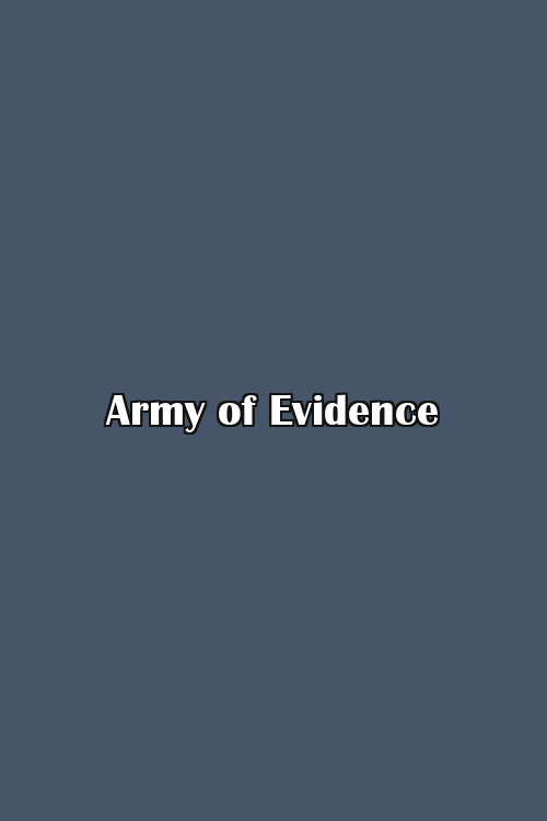 Army of Evidence Poster