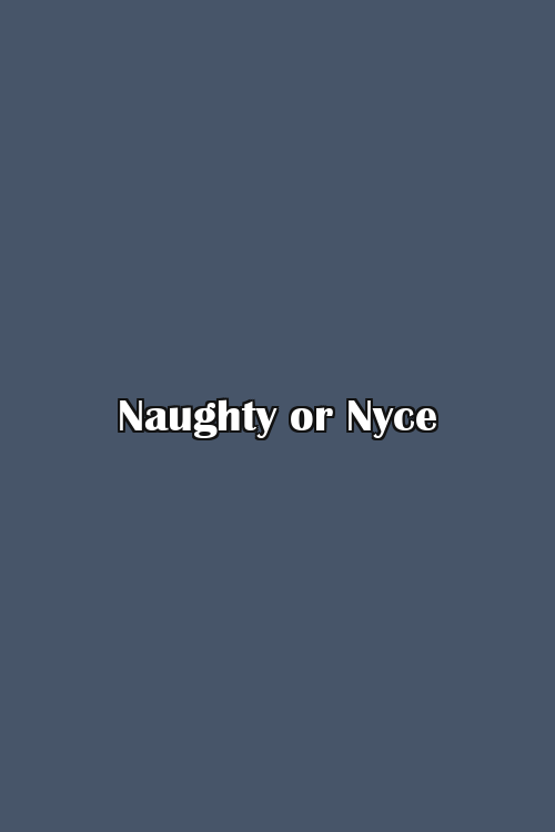 Naughty or Nyce Poster