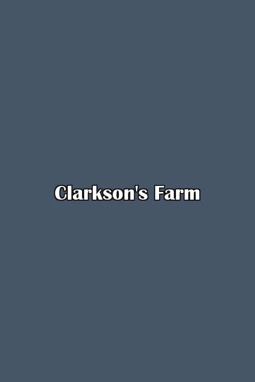 Clarkson's Farm Poster