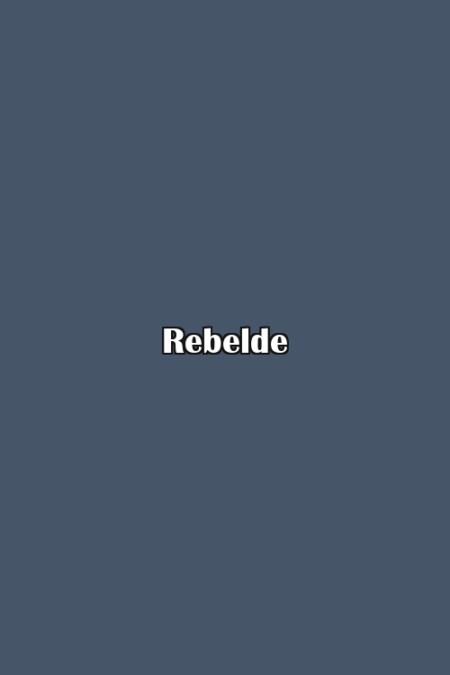 Rebelde Poster