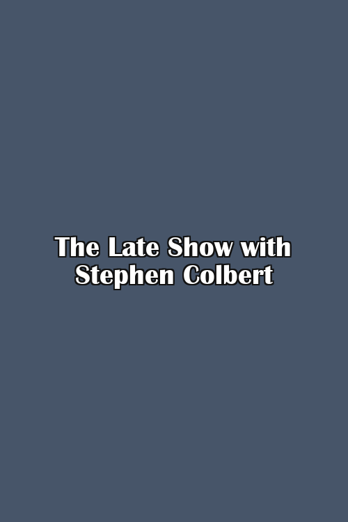 The Late Show with Stephen Colbert Poster